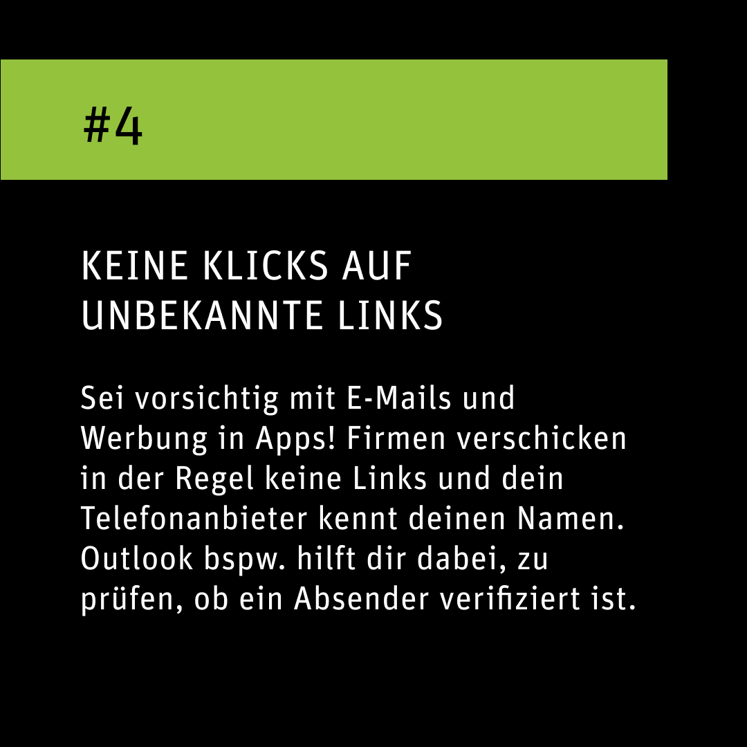 Bild auf schwarzem Hintergrund mit dem Text „#4 Deine Klicks auf unbekannten Links“ und einem Hinweis zu Phishing-Mails und unsicheren Webseiten